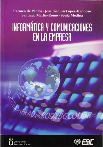 Beispielbild fr INFORMTICA Y COMUNICACIONES EN LA EMPRESA zum Verkauf von Librerias Prometeo y Proteo
