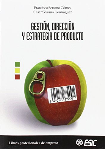 Imagen de archivo de Gestin, direccin y estrategia de producto (Libros profesionales) a la venta por medimops