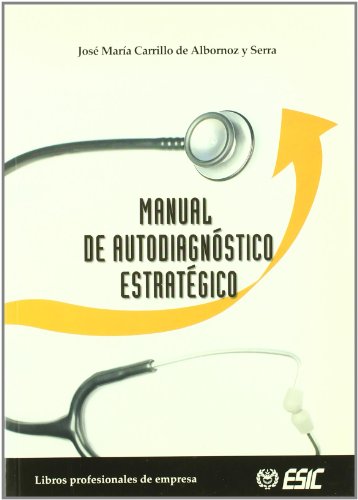 Beispielbild fr Manual de autodiagnstico estratgico (Libros profesionales) zum Verkauf von medimops