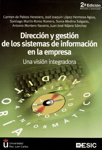 Beispielbild fr Direccin y gestin de los sistemas de informacin en la empresa : una visin integradora (Libros profesionales) zum Verkauf von medimops