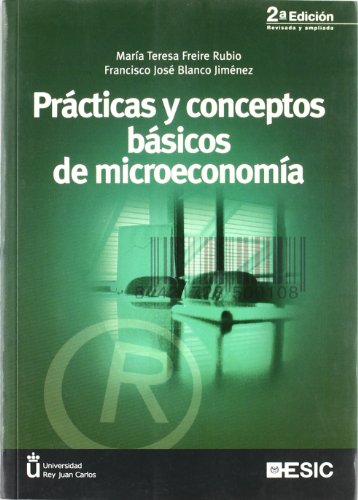 Imagen de archivo de Prcticas y conceptos bsicos de microeconoma a la venta por Tik Books GO