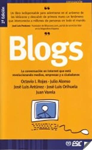 9788473564816: Blogs: La conversacin en Internet que est revolucionando medios, (Divulgacin)