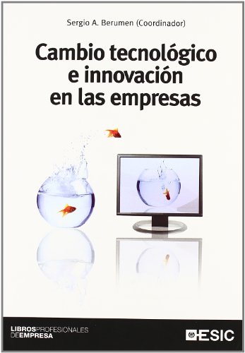 Stock image for Cambio tecnolgico e innovacin en las empresas (Libros profesionales) for sale by medimops