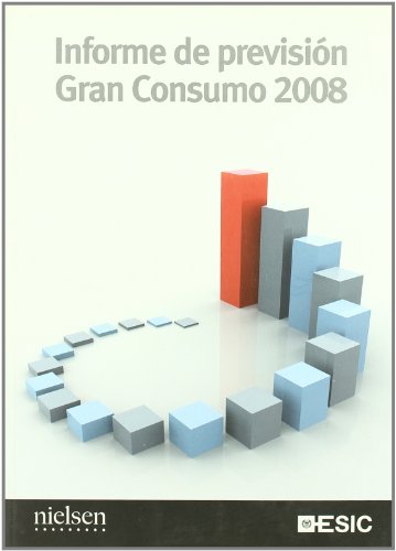 9788473565516: Informe de previsin Gran Consumo 2008 (Libros profesionales) (Spanish Edition)