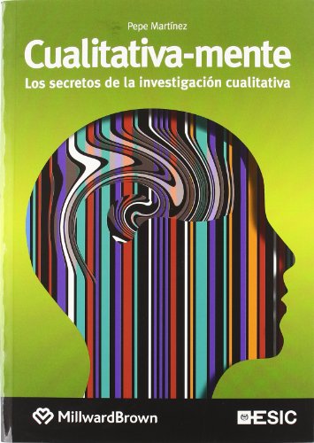Imagen de archivo de Cualitativa-mente: Los Secretos De La Investigación Cualitativa (libros Profesionales), Expansión On a la venta por RecicLibros