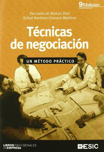 TECNICAS DE NEGOCIACION METODO PRACTICO