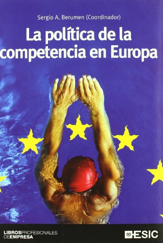Stock image for La poltica de la competencia en Europa for sale by MARCIAL PONS LIBRERO