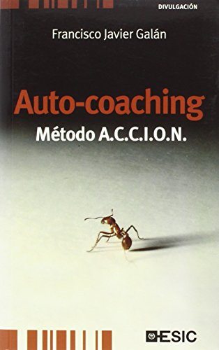 Imagen de archivo de Auto-coaching. Mtodo A.C.C.I.O.N. (Divulgacin) a la venta por medimops