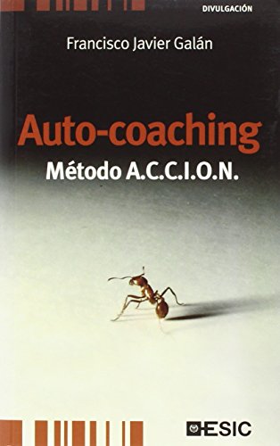 Stock image for Auto-coaching. Mtodo A.C.C.I.O.N. (Divulgacin) for sale by medimops