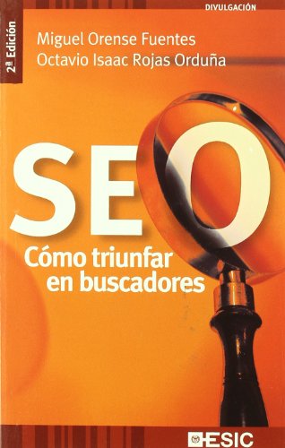 Beispielbild fr SEO. Cmo triunfar en buscadores zum Verkauf von LibroUsado | TikBooks