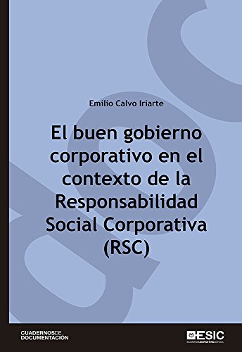 Stock image for El buen gobierno corporativo en el contexto de la RSC (Responsabilidad Social C for sale by Hilando Libros