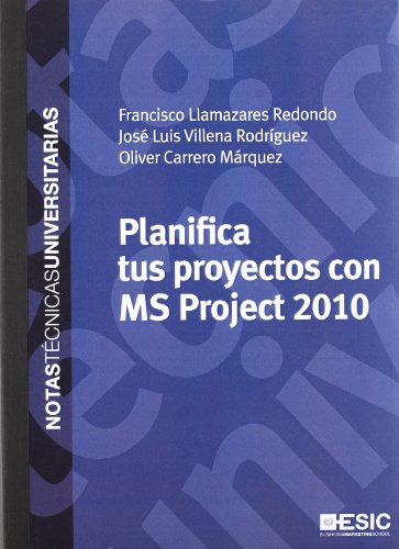 9788473567909: Planifica tus proyectos con MS Project 2010