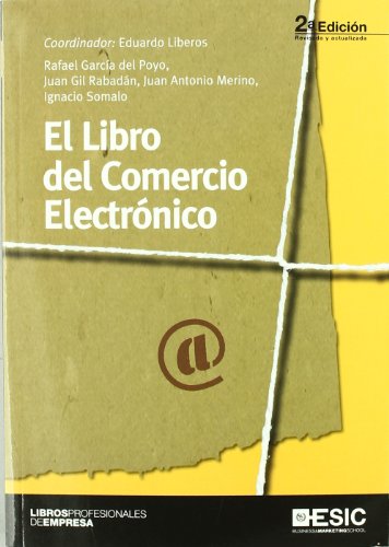 Stock image for EL LIBRO DEL COMERCIO ELECTRNICO for sale by Librerias Prometeo y Proteo