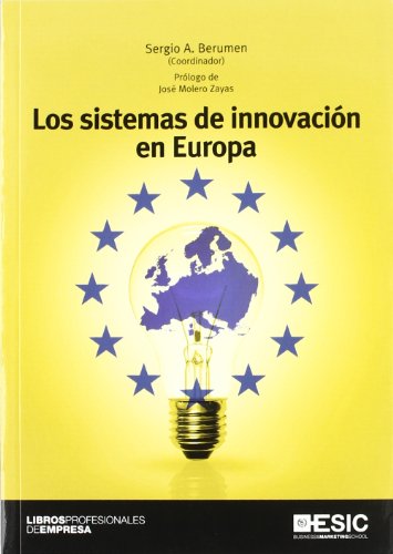 Beispielbild fr Los sistemas de innovacin en Europa zum Verkauf von MARCIAL PONS LIBRERO