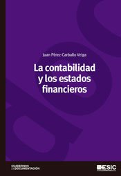 Beispielbild fr LA CONTABILIDAD Y LOS ESTADOS FINANCIEROS zum Verkauf von Antrtica