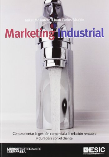 Imagen de archivo de Marketing industrial a la venta por Iridium_Books