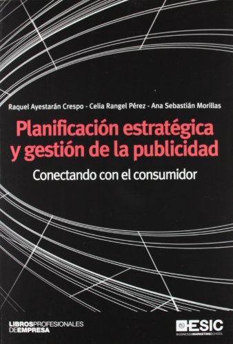PLANIFICACIÓN ESTRATÉGICA Y GESTIÓN DE LA PUBLICIDAD