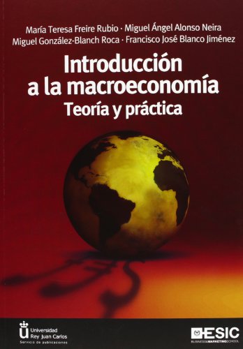 9788473568876: Introduccin a la macroeconoma: Teora y prctica (Libros profesionales)