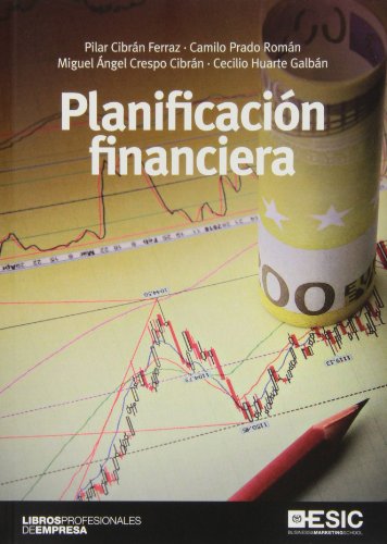 9788473569576: Planificacin financiera (ESIC) (Libros profesionales)