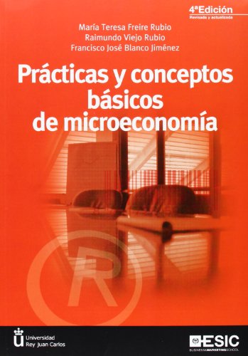 Imagen de archivo de Prcticas y conceptos bsicos de microeconoma a la venta por medimops