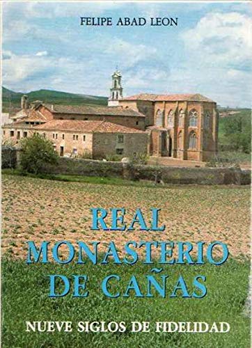 Beispielbild fr Real Monasterio De Caas : Nueve Siglos De Fidelidad zum Verkauf von RecicLibros