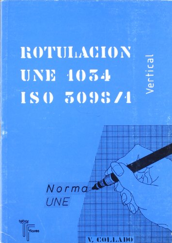Imagen de archivo de ROTULACIÓN UNE 1034-1 VERTICAL a la venta por Hiperbook España