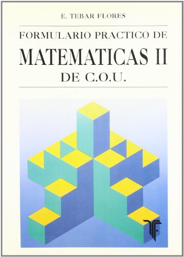 Stock image for FORMULARIO PRCTICO DE MATEMTICAS II DE COU for sale by Siglo Actual libros