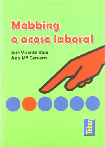 Imagen de archivo de MOBBING O ACOSO LABORAL. a la venta por KALAMO LIBROS, S.L.
