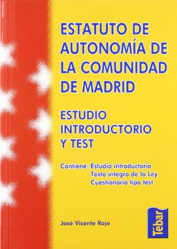 Imagen de archivo de ESTATUTO DE AUTONOMA DE LA COMUNIDAD DE MADRID. ESTUDIO INTRODUCTORIO Y TEST. a la venta por KALAMO LIBROS, S.L.