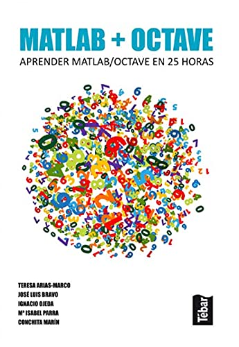 Imagen de archivo de MATLAB + OCTAVE a la venta por Siglo Actual libros