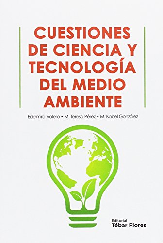 Beispielbild fr CUESTIONES DE CIENCIA Y TECNOLOGA DEL MEDIO AMBIENTE zum Verkauf von KALAMO LIBROS, S.L.