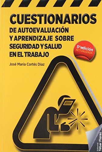 Stock image for CUESTIONARIOS DE AUTOEVALUACIN Y APRENDIZAJE SOBRE SEGURIDAD Y SALUD EN EL TRABAJO. for sale by KALAMO LIBROS, S.L.