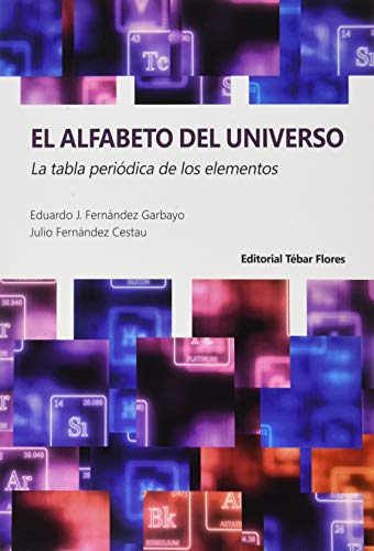 Imagen de archivo de EL ALFABETO DEL UNIVERSO a la venta por Siglo Actual libros