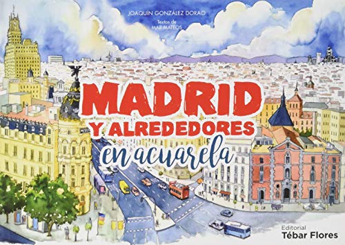 Stock image for Madrid y alrededores en acuarela for sale by AG Library