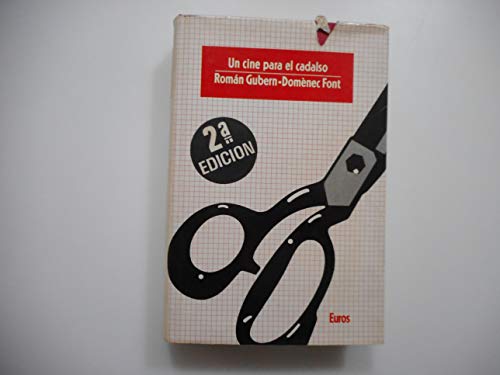 Stock image for Un cine para el cadalso: 40 an?os de censura cinematogra?fica en Espan?a (Coleccio?n Espan?a, punto y aparte) (Spanish Edition) for sale by Iridium_Books