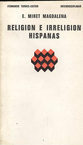 Imagen de archivo de Religin e irreligin hispanas a la venta por HISPANO ALEMANA Libros, lengua y cultura