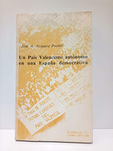 Beispielbild fr Un pa s valenciano autnomo en una Espaa democrtica (Interdisciplinar 2) zum Verkauf von medimops