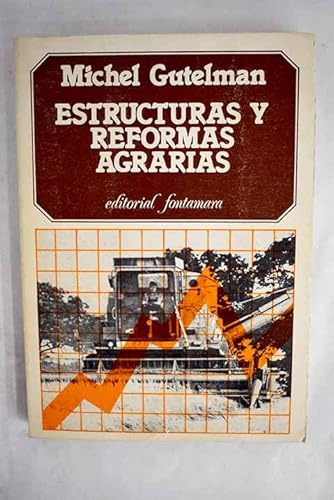 9788473670708: Estructuras y reformas agrarias: los problemas agrarios y los mtodos para su estudio