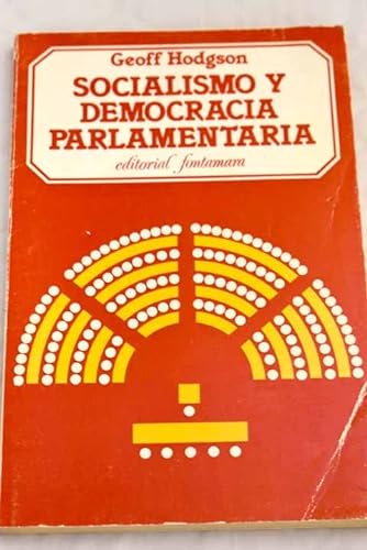 9788473671149: Socialismo y Democracia Parlamentaria