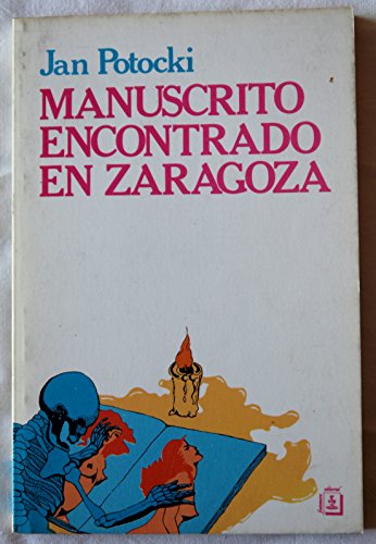 9788473671927: Manuscrito encontrado en Zaragoza