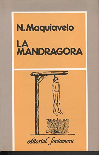 Imagen de archivo de La mandrgora MAQUIAVELO, Nicols.- a la venta por VANLIBER