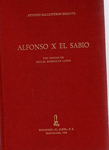9788473700696: Alfonso X el Sabio (Biblioteca de historia hispánica) (Spanish Edition)