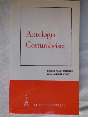 Imagen de archivo de Antologa costumbrista a la venta por LibroUsado | TikBooks