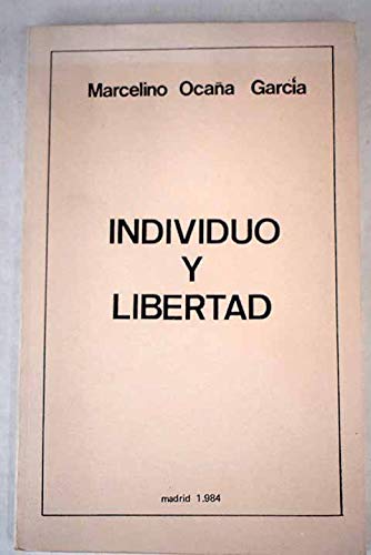 Stock image for Individuo y libertad for sale by LibroUsado CA