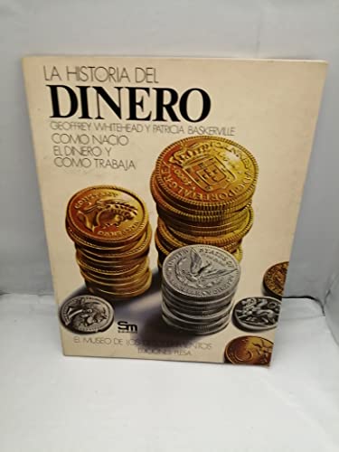 Imagen de archivo de LA HISTORIA DEL DINERO a la venta por Librovicios