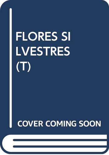 Imagen de archivo de Flores silvestres a la venta por Librera Prez Galds