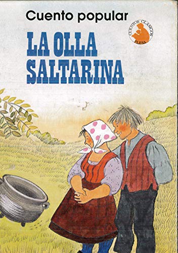 Imagen de archivo de La Olla saltarina cuento popular a la venta por Almacen de los Libros Olvidados