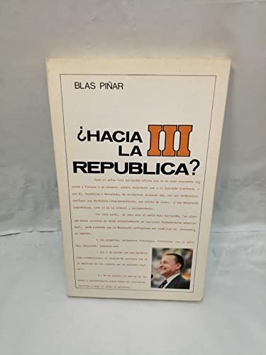 9788473780247: Hacia la III [i.e. Tercera] República? (Spanish Edition)