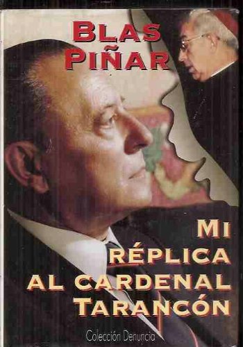 9788473780469: MI REPLICA AL CARDENAL TARANCON