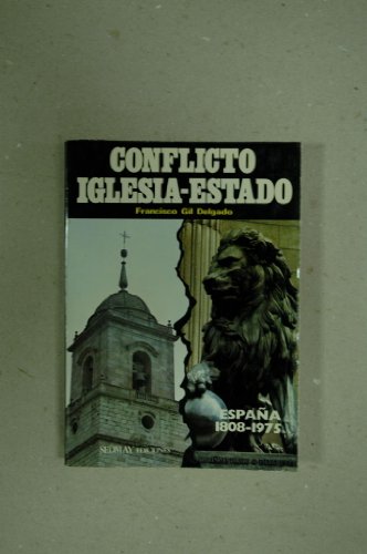 Stock image for Conflicto iglesia-estado for sale by LibroUsado | TikBooks